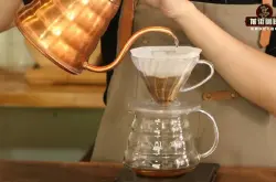 手冲咖啡简单冲泡方法教程 冲咖啡要注意什么细节参数