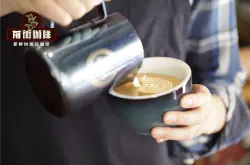 意式浓缩咖啡豆拼配教程 拿铁咖啡制作步骤 意式浓缩风味特点